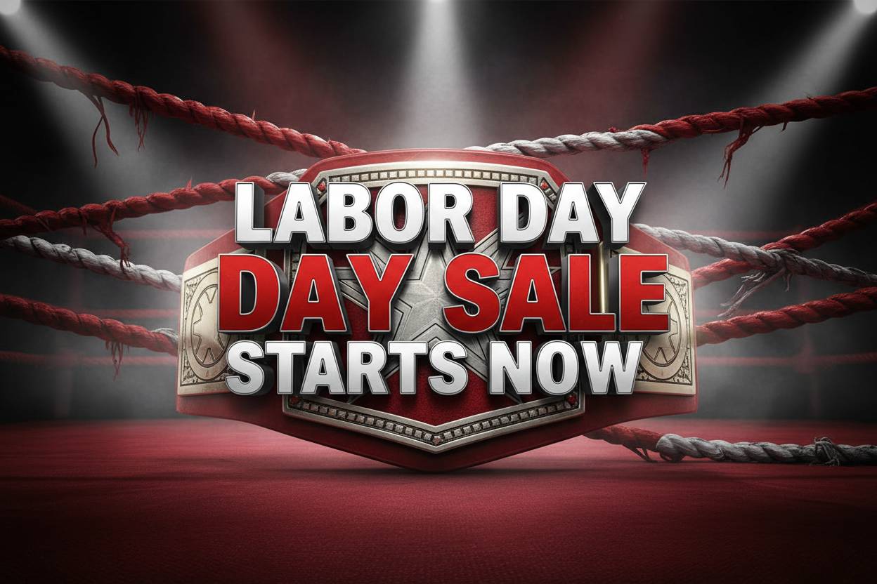 Labor Day wrestling sale sign